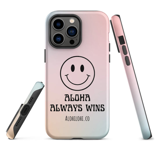 Aloha Always Wins (4) - Tough iPhone Case