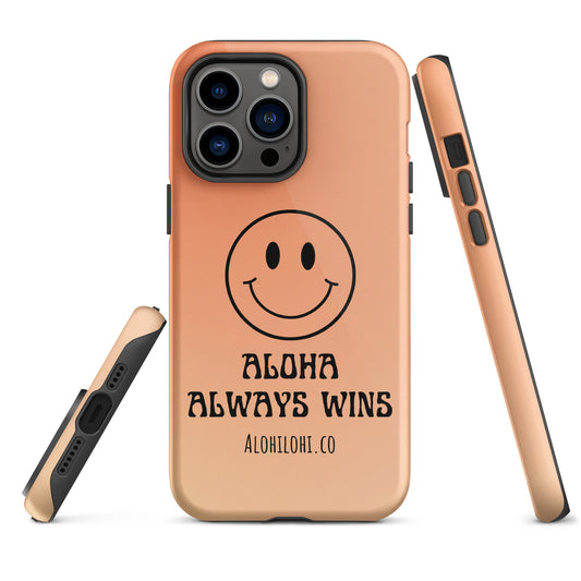 Aloha Always Wins (14) - Tough iPhone Case