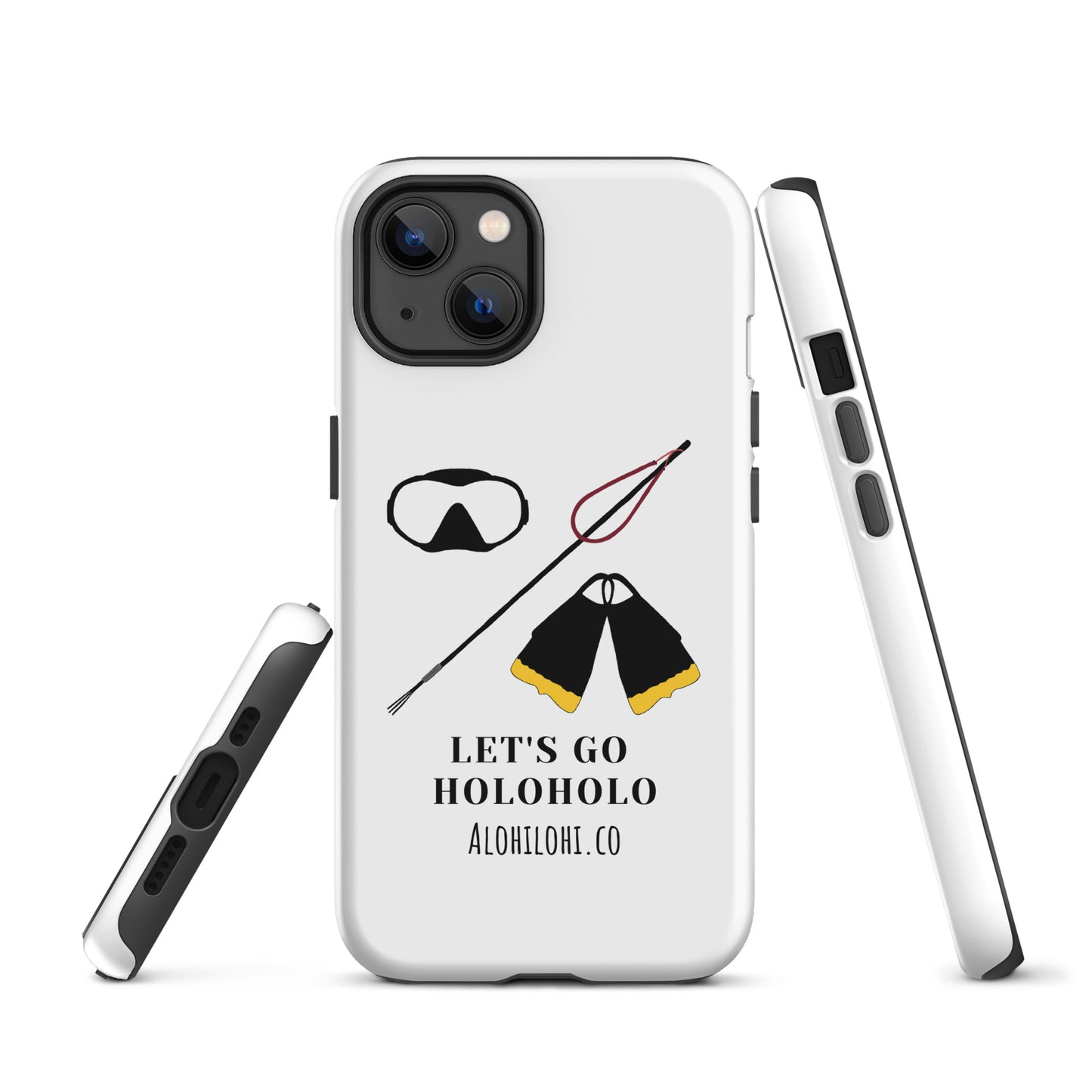 Lets Go Holoholo - Tough iPhone Case