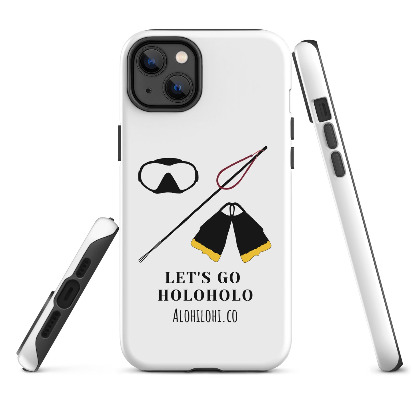 Lets Go Holoholo - Tough iPhone Case